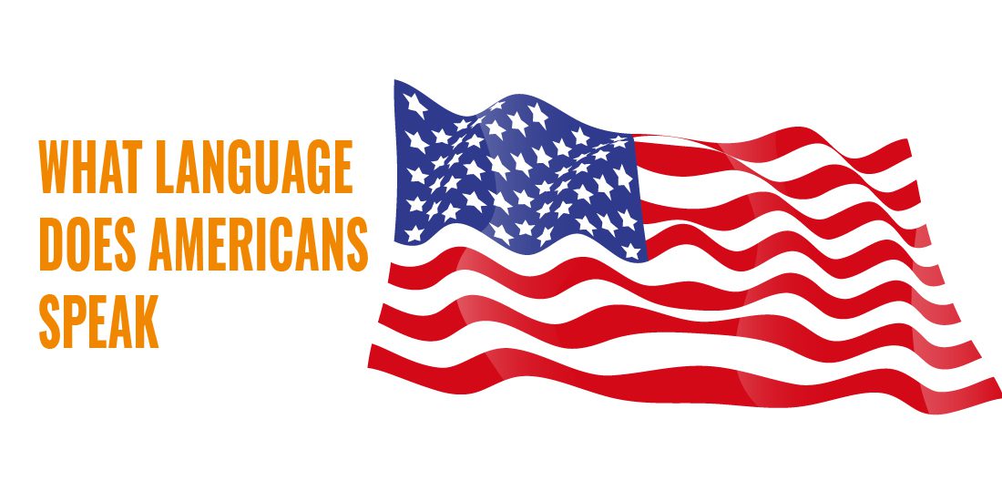 what language does americans speak